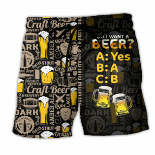Beer Do I Want A Beer - Beach Short - Owl Ohh - Owl Ohh