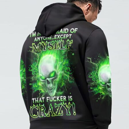 I'M NOT AFRAID OF ANYONE EXCEPT MYSELF ALL OVER PRINT - YHHN3101233