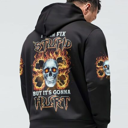 I CAN FIX STUPID BUT IT'S GONNA HURT BONES SKULL ALL OVER PRINT - TLNZ1803232