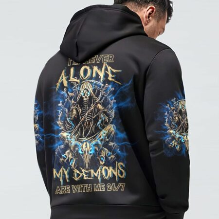I'M NEVER ALONE MY DEMONS ARE WITH ME 24/7 ALL OVER PRINT - YHLN1703232