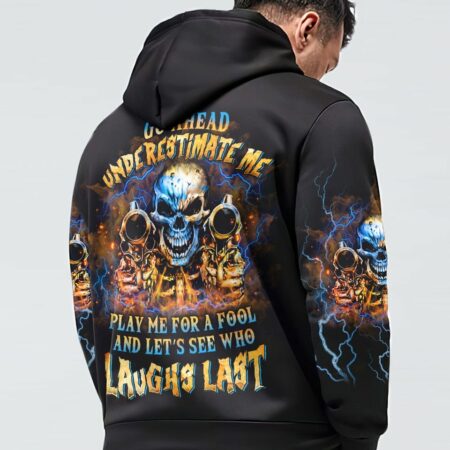 GO AHEAD UNDERESTIMATE ME ALL OVER PRINT - YHLN0304233