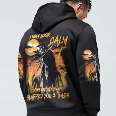 I MAY LOOK CALM ALL OVER PRINT - YHNT0604233