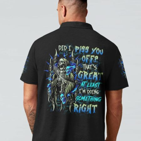 DID I PISS YOU OFF REAPER ALL OVER PRINT - TLTR1002231