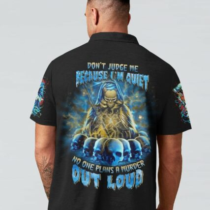 DON'T JUDGE ME BECAUSE I'M QUIET ALL OVER PRINT - YHLN2303232