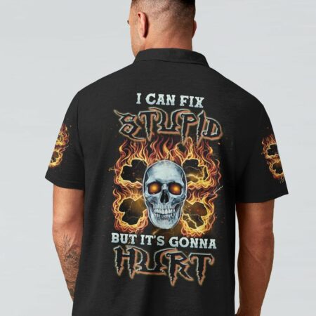 I CAN FIX STUPID BUT IT'S GONNA HURT BONES SKULL ALL OVER PRINT - TLNZ1803232