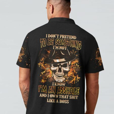 I DON'T PRETEND TO BE SOMETHING I'M NOT ALL OVER PRINT - YHLN1402232