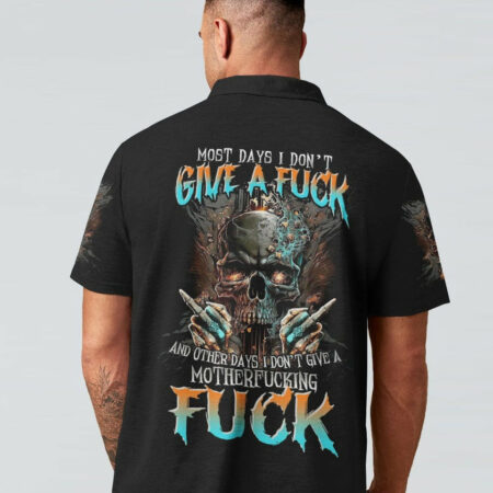 MOST DAYS I DON'T GIVE A F SKULL ALL OVER PRINT - TLTR1704232