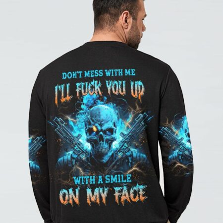 DON'T MESS WITH ME ALL OVER PRINT - YHNT2903233