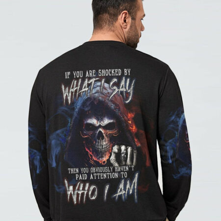 IF YOU ARE SHOCKED BY WHAT I SAY REAPER ALL OVER PRINT - TLNT1704232