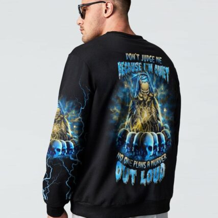 DON'T JUDGE ME BECAUSE I'M QUIET ALL OVER PRINT - YHLN2303232