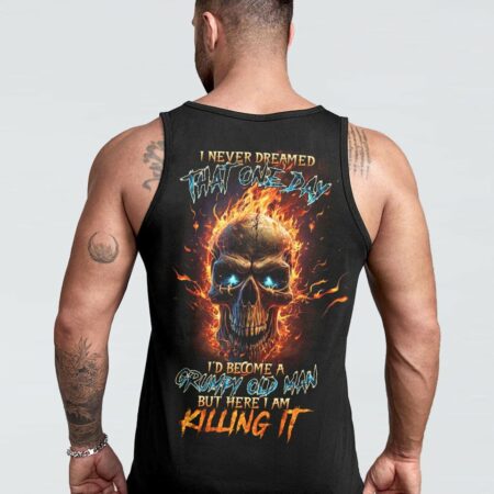 I NEVER DREAMED THAT ONE DAY GRUMPY OLD MAN SKULL ALL OVER PRINT - TLTR2803233