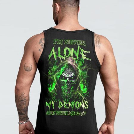 I'M NEVER ALONE MY DEMONS ARE WITH ME 24/7 ALL OVER PRINT - YHHN2802231
