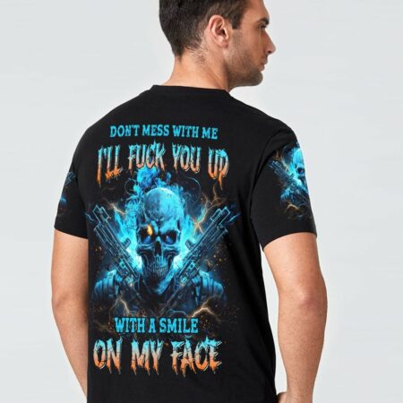 DON'T MESS WITH ME ALL OVER PRINT - YHNT2903233