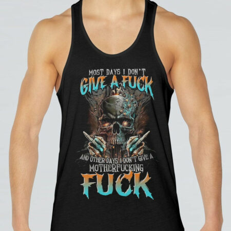 MOST DAYS I DON'T GIVE A F SKULL ALL OVER PRINT - TLTR1704232