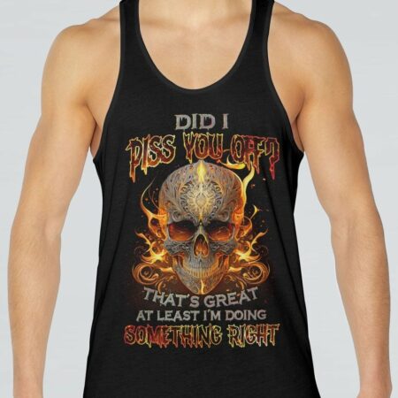 DID I PISS YOU OFF SKULL FILAGREE ALL OVER PRINT - TLNZ2704232