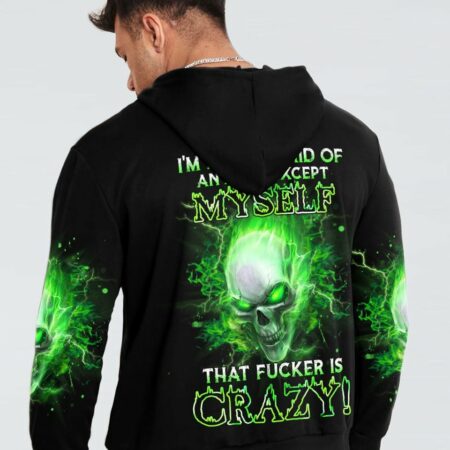 I'M NOT AFRAID OF ANYONE EXCEPT MYSELF ALL OVER PRINT - YHHN3101233