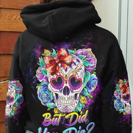 BUT DID YOU DIE MOM LIFE SKULL ROSE ALL OVER PRINT - TLTW2203237