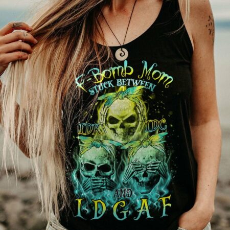 F-BOMB MOM STUCK BETWEEN IDK IDC AND IDGAF ALL OVER PRINT - TLNO2303234
