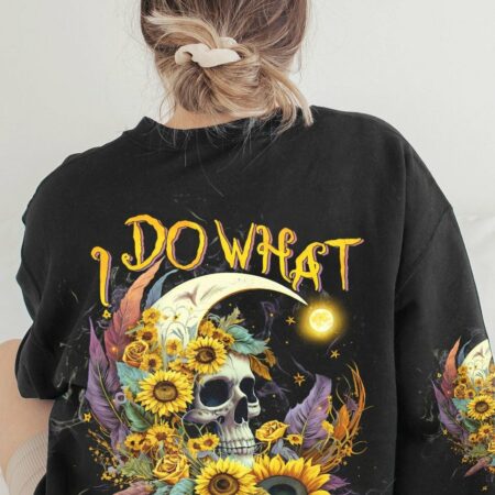 I DO WHAT I WANT CRESCENT MOON SUNFLOWER SKULL ALL OVER PRINT - TLTW2103236