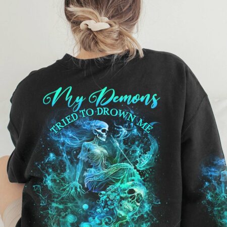 MY DEMONS TRIED TO DROWN ME MERMAID ALL OVER PRINT - YHHG2102234