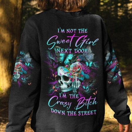 I'M NOT THE SWEET GIRL NEXT DOOR ALL OVER PRINT - YHLN1603233