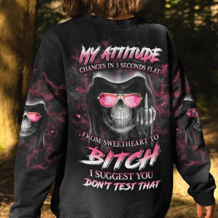 MY ATTITUDE CHANGES IN 5 SECONDS ALL OVER PRINT - YHLN0304231