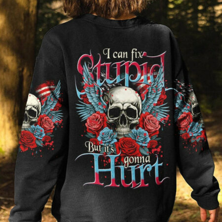 I CAN FIX STUPID ALL OVER PRINT - TYTM1704233