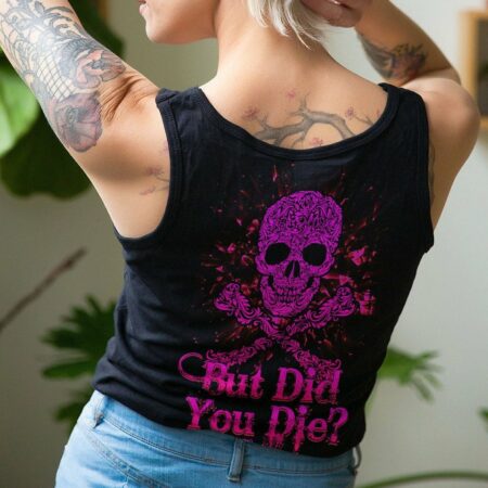 BUT DID YOU DIE MOM LIFE SKULL BONES ALL OVER PRINT - TLNZ2402232