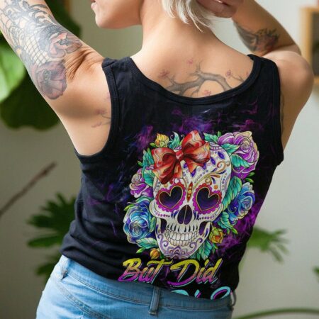 BUT DID YOU DIE MOM LIFE SKULL ROSE ALL OVER PRINT - TLTW2203237