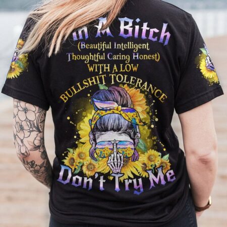 I'M A B DON'T TRY ME SUNFLOWER ALL OVER PRINT - TLNO2002234