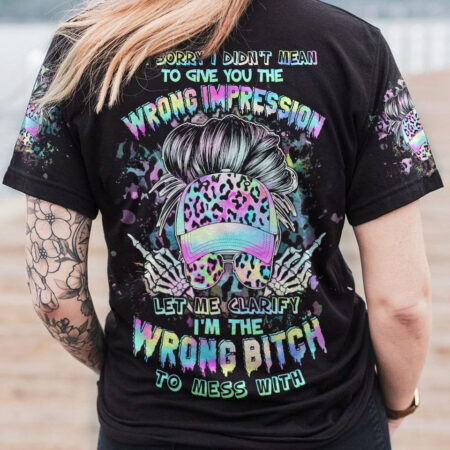 I'M THE WRONG B TO MESS WITH ALL OVER PRINT - TLTW1204231