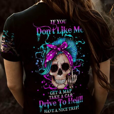IF YOU DON'T LIKE ME ALL OVER PRINT - YHHG0902233
