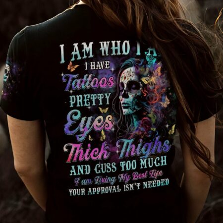 I AM WHO I AM I HAVE TATTOOS SUGAR SKULL ALL OVER PRINT - TLTM1402232