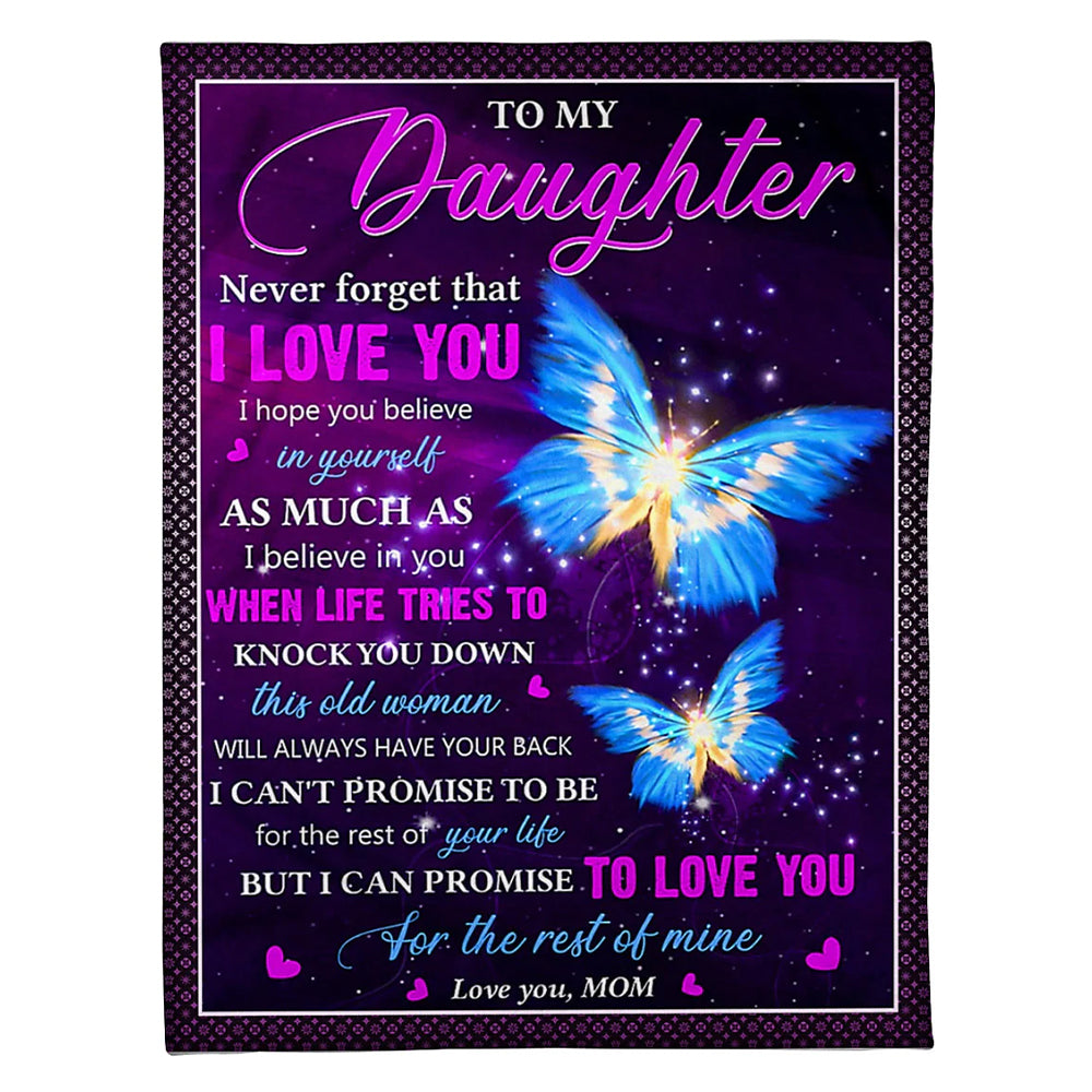 Butterfly Never Forget That I Love You Mom To Daughter Lover - Flannel Blanket - Owl Ohh - Owl Ohh