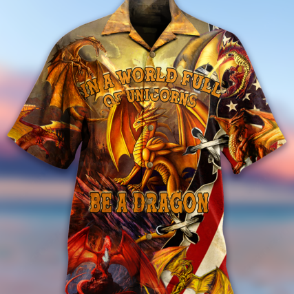 Dragon In A World Full Off Unicon Be A Dragon - Hawaiian Shirt - Owl Ohh - Owl Ohh