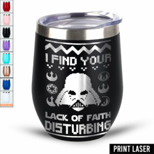 Star Wars I Find Your Lack Of Faith Disturbing - Print Laser Egg Cup