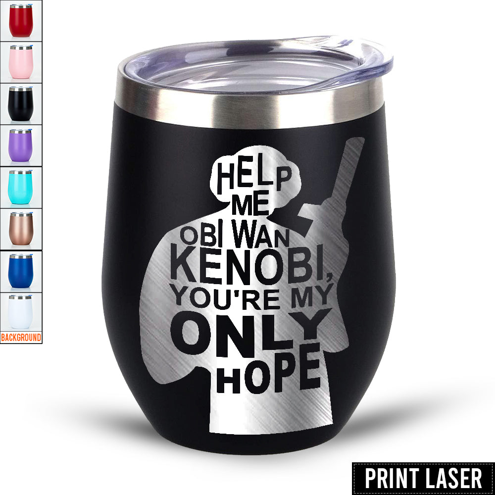 Star Wars Help Me, Obi-Wan Kenobi. You're My Only Hope - Print Laser Egg Cup