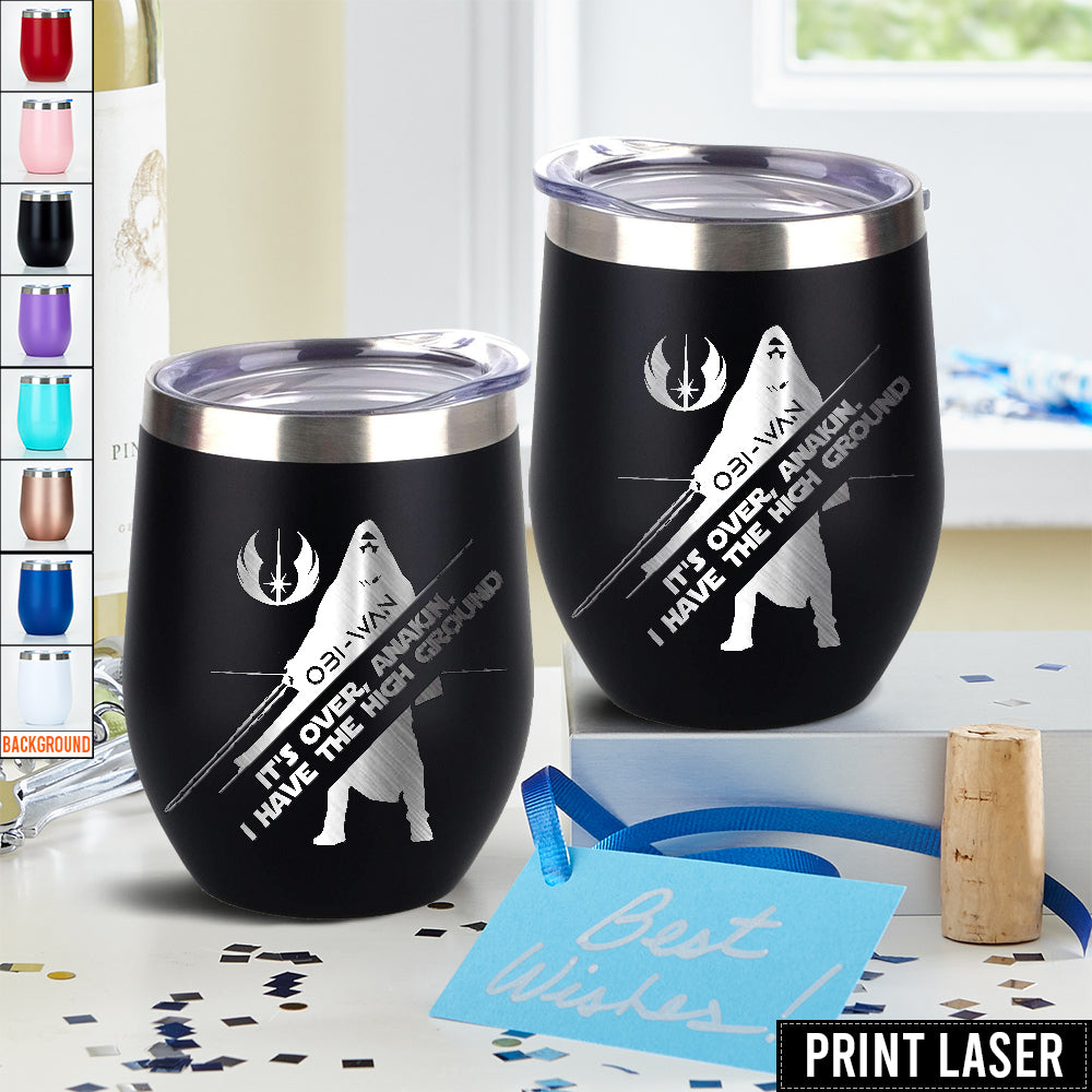 Star Wars It's Over, Anakin. I Have The High Ground - Print Laser Egg Cup
