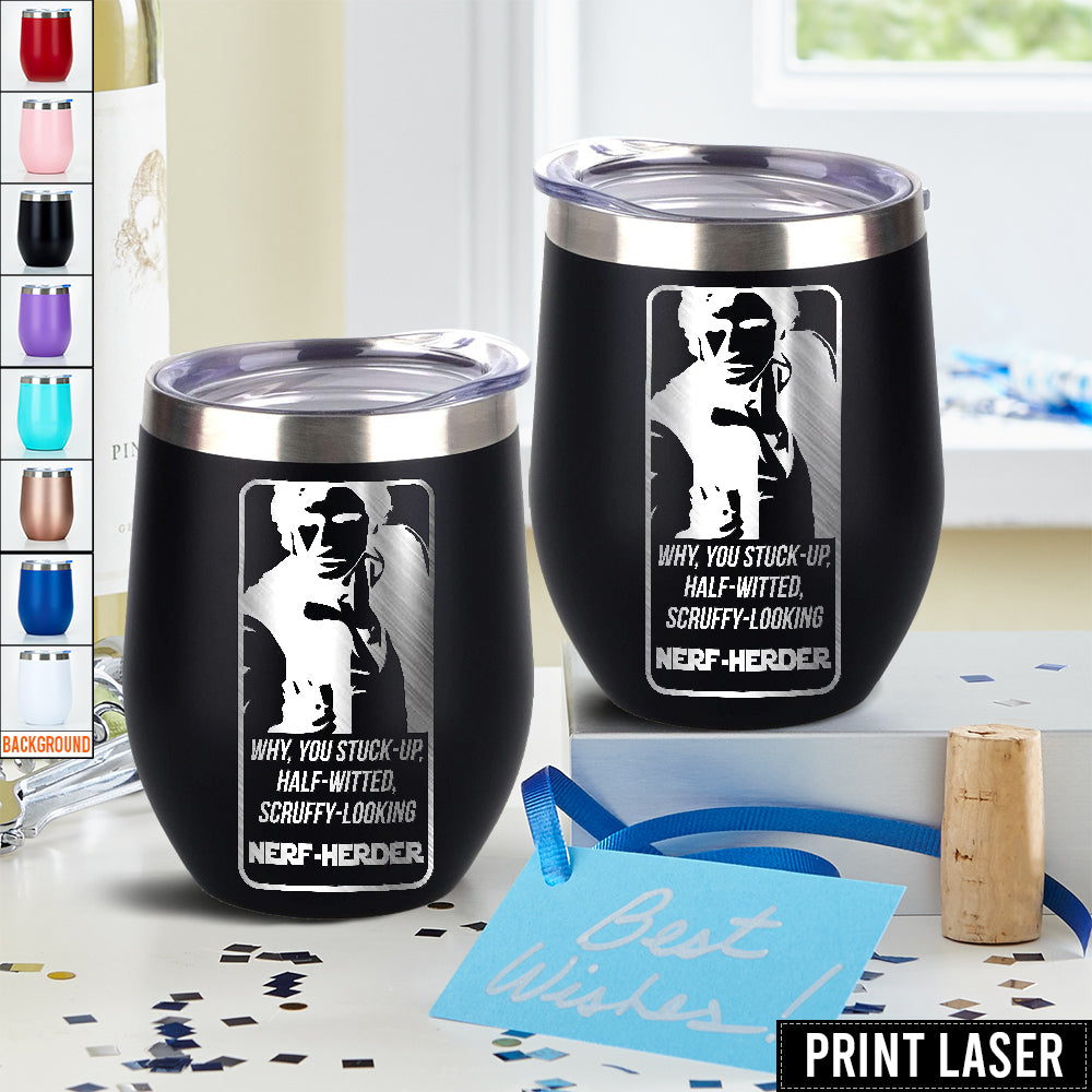 Star Wars Why, You Stuck-Up, Half-Witted, Scruffy-Looking …Nerf-Herder! - Print Laser Egg Cup