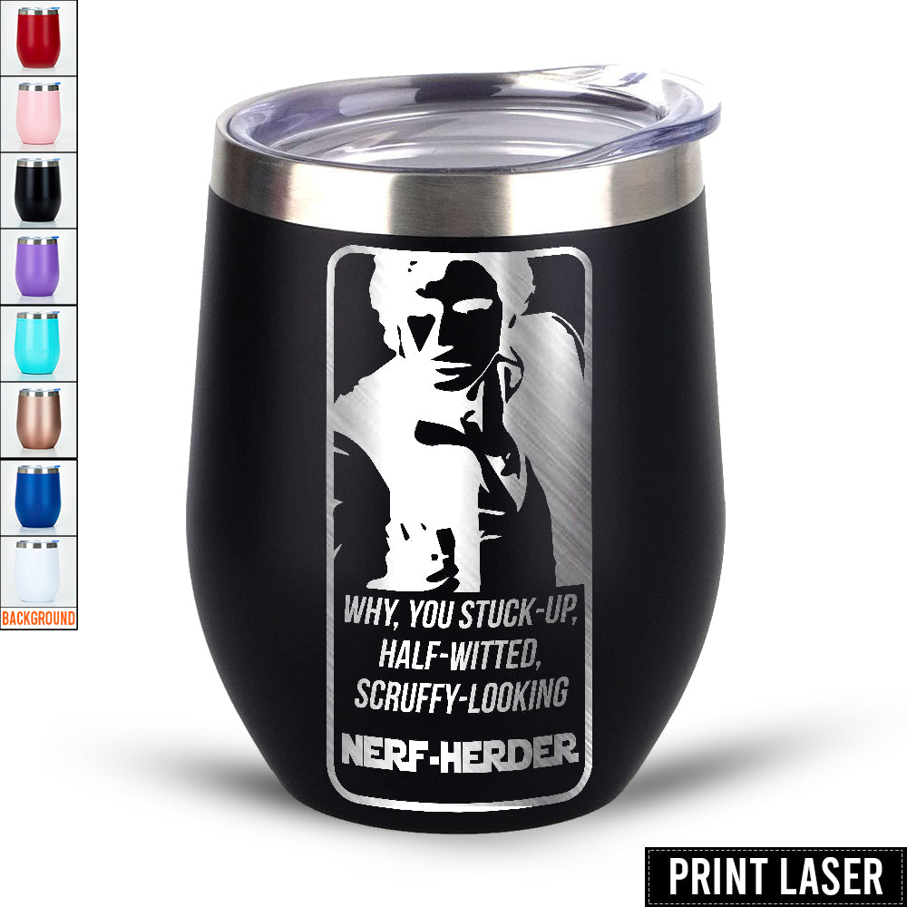 Star Wars Why, You Stuck-Up, Half-Witted, Scruffy-Looking …Nerf-Herder! - Print Laser Egg Cup