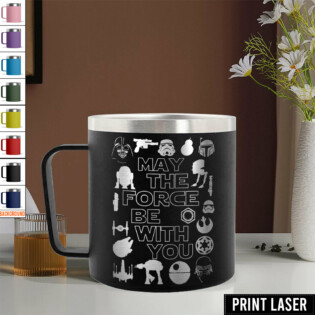 Star Wars May The Force Be With You - Print Laser Handle Cup