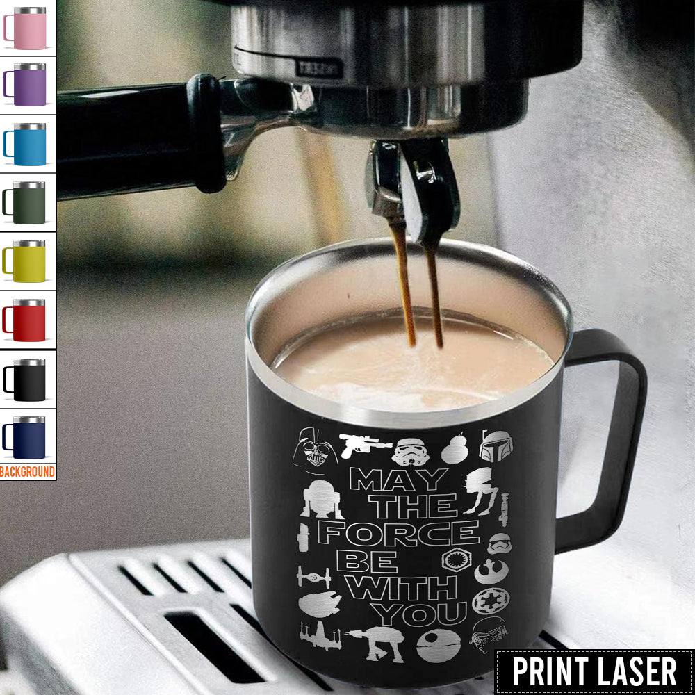 Star Wars May The Force Be With You - Print Laser Handle Cup