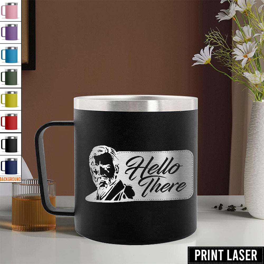 Star Wars Obi-Wan Kenobi “Hello there!” - Print Laser Handle Cup