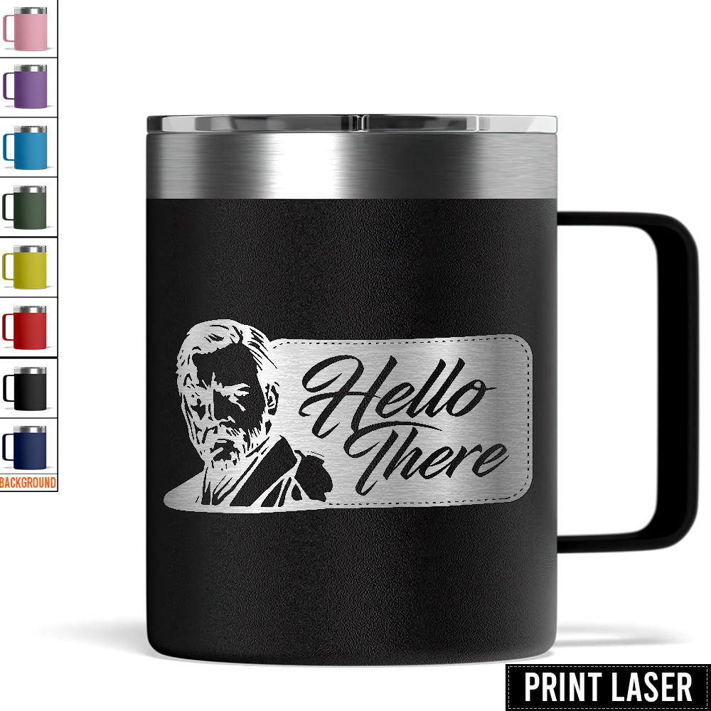 Star Wars Obi-Wan Kenobi “Hello there!” - Print Laser Handle Cup