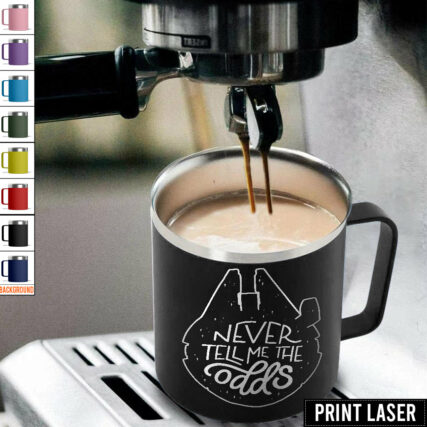 Star Wars Never Tell Me The Odds - Print Laser Handle Cup
