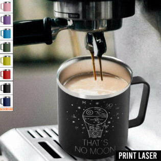Star Wars That’s No Moon - Print Laser Handle Cup