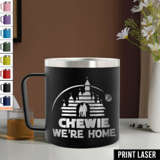 Star Wars Chewie, We’re Home - Print Laser Handle Cup