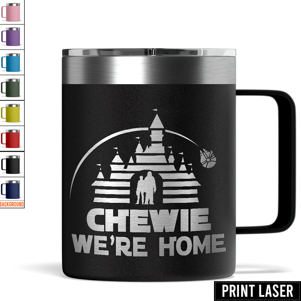 Star Wars Chewie, We’re Home - Print Laser Handle Cup
