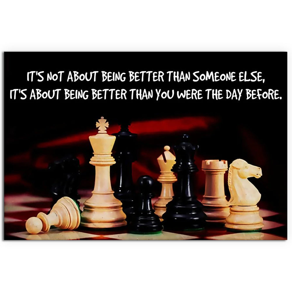Chess It's About Being Better Than - Horizontal Poster - Owl Ohh - Owl Ohh