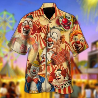 Clown Funny Happy Funny Life - Hawaiian Shirt - Owl Ohh - Owl Ohh